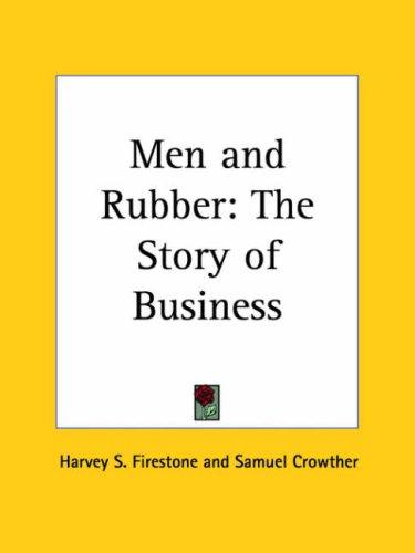 Men and Rubber